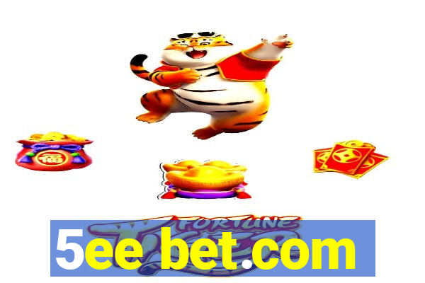 5ee bet.com